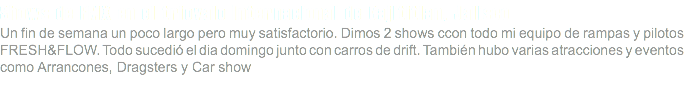 Shows de FMX en el triovalo Internacional de Cajititlan, Jalisco Un fin de semana un poco largo pero muy satisfactorio. Dimos 2 shows ccon todo mi equipo de rampas y pilotos FRESH&FLOW. Todo sucedió el dia domingo junto con carros de drift. También hubo varias atracciones y eventos como Arrancones, Dragsters y Car show